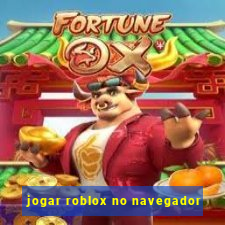 jogar roblox no navegador